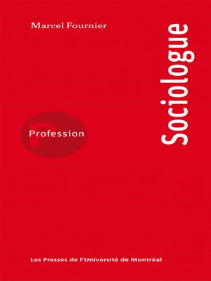 cover image of Profession sociologue